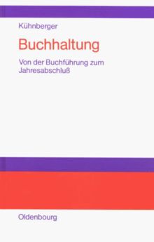 Buchhaltung (Von der Buchführung zum Jahresabschluß)