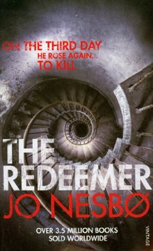 The Redeemer: A Harry Hole thriller (Oslo Sequence 4)