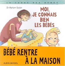 Moi, je connais bien les bébés