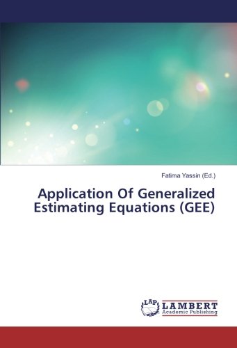 Application Of Generalized Estimating Equations (GEE)