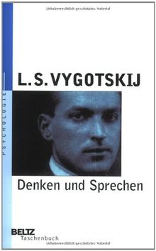 Denken und Sprechen: Psychologische Untersuchungen (Beltz Taschenbuch)