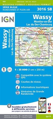 Wassy Montier en Der Lac du Der Chantecoq 1 : 25 000 Carte Topographique Serie Bleue Itineraires de Randonnee