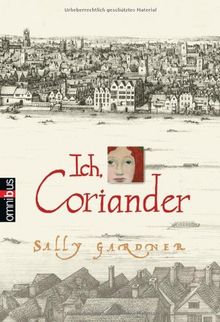 Ich, Coriander