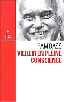 Vieillir En Pleine Conscience von Dass, Ram  | Buch | Zustand gut
