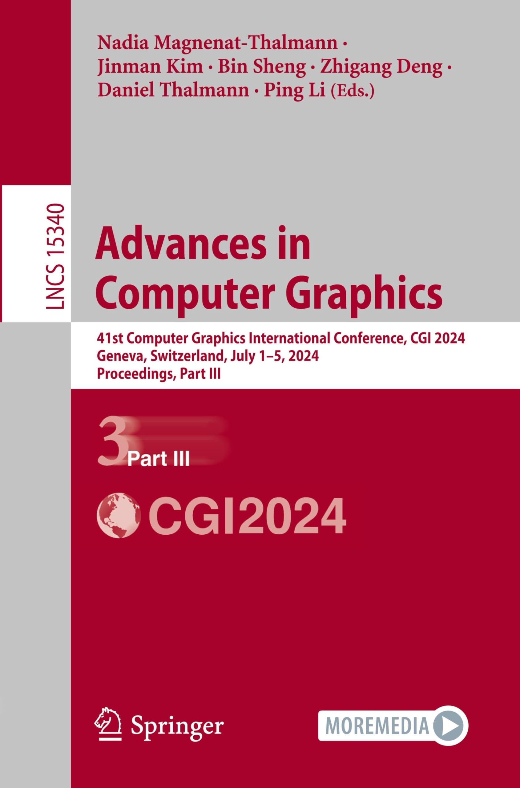 Advances in Computer Graphics: 41st Computer Graphics International Conference, CGI 2024, Geneva, Switzerland, July 1–5, 2024, Proceedings, Part III ... Notes in Computer Science, 15340, Band 15340)