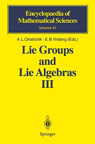 Lie Groups and Lie Algebras III: Structure of Lie Groups and Lie Algebras (Encyclopaedia of Mathematical Sciences)