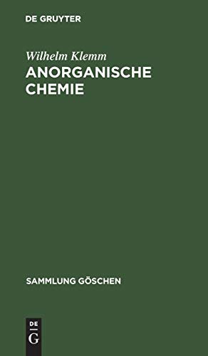 Anorganische Chemie (Sammlung Göschen, Band 4037)