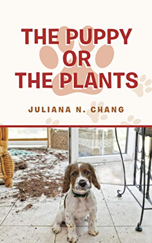 The Puppy or The Plants