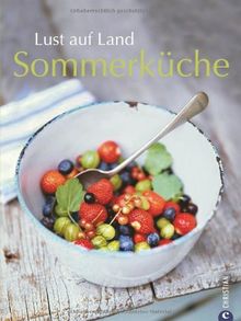 Lust auf Land - Sommerküche