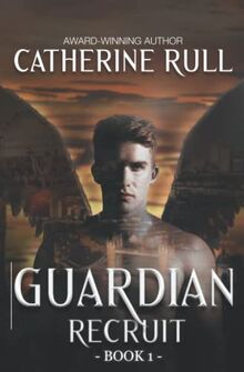 Guardian: Recruit
