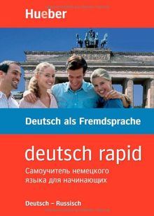 Deutsch rapid: Deutsch rapid, Begleitbuch, Deutsch-Russisch: Selbstlernkurs Deutsch für Anfänger. 2 CDs (120 Min.), 1 Lehrbuch (120 S., illustr.), 1 Grammatikbogen