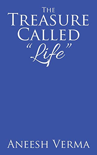 The Treasure Called Life