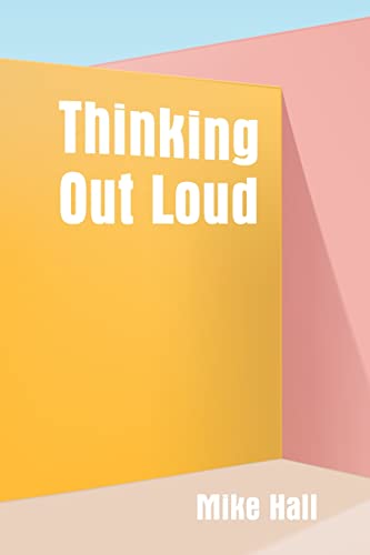 Thinking Out Loud