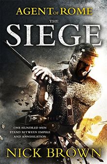 The Siege (Agent of Rome) de Brown, Nick | Livre | état bon