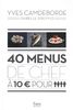 40 menus de chef à 10 euros pour 4 personnes