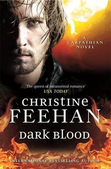 Dark Blood: 'Dark' Carpathian Series 26 (The 'Dark' Carpathian Series)