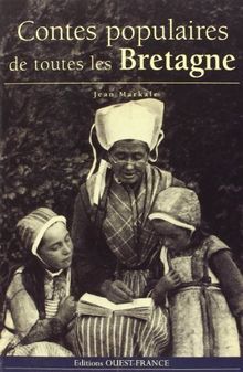 Contes populaires de toutes les Bretagne