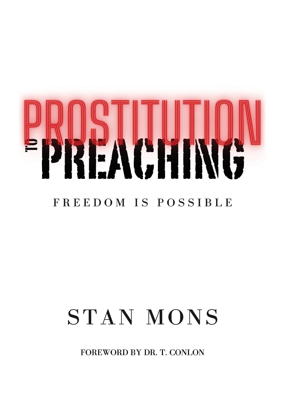 Prostitution to Preaching: Freedom is Possible