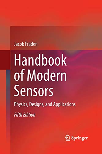 Jacob Fraden Handbook Of Modern Sensors, Physics, Designs, And Applications