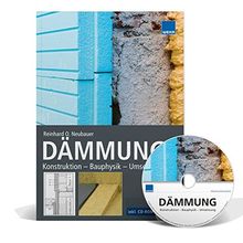 DÄMMUNG: Konstruktion - Bauphysik - Umsetzung