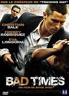 Bad Times