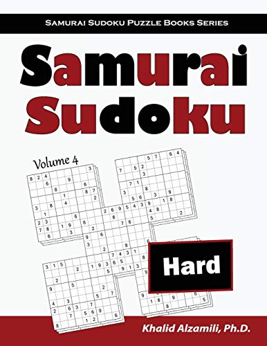 Samurai Sudoku: 500 Hard Sudoku Puzzles Overlapping into 100 Samurai Style (Samurai Sudoku Puzzle Books Series, Band 4)