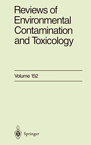 Reviews of Environmental Contamination and Toxicology: Continuation of Residue Reviews (Reviews of Environmental Contamination and Toxicology, 152, Band 152)