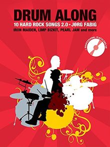 Drum Along - 10 Hard Rock Songs 2.0