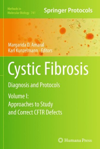 Cystic Fibrosis: Diagnosis and Protocols, Volume I: Approaches to Study and Correct CFTR Defects (Methods in Molecular Biology)