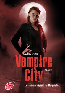 Vampire City Tome 2 Von Rachel Caine