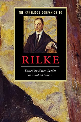 The Cambridge Companion to Rilke (Cambridge Companions to Literature)
