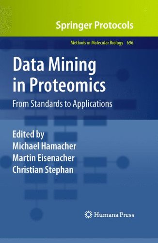 Data Mining in Proteomics: From Standards to Applications (Methods in Molecular Biology)