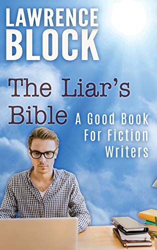 The Liar's Bible: A Good Book for Fiction Writers (Thorndike Nonfiction)
