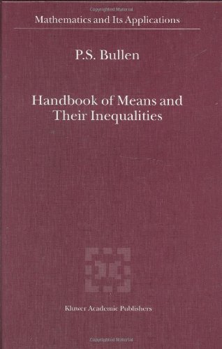 Handbook of Means and Their Inequalities (Mathematics and Its Applications (closed))