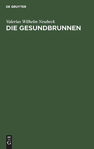 Die Gesundbrunnen: Vier Gesänge