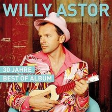30 Jahre -  Best of Album von Astor,Willy | CD | Zustand neu