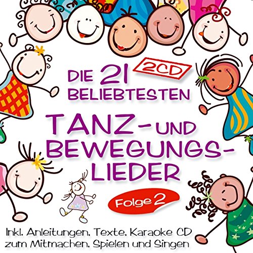Die 21 beliebtesten Tanzlieder und Bewegungslieder für Kinder; Folge 2