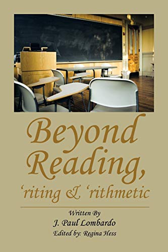 Beyond Reading, 'riting & 'rithmetic