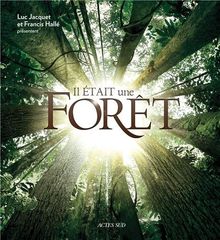 Il était une forêt