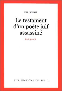 Le testament d'un poète juif assassiné