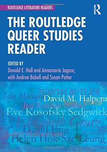 The Routledge Queer Studies Reader (Routledge Literature Readers)