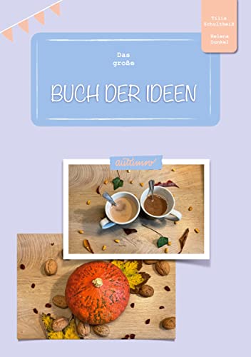 Das große Buch der Ideen: Herbst