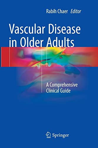 Rabih Chaer Vascular Disease In Older Adults, A Comprehensive Clinical Guide