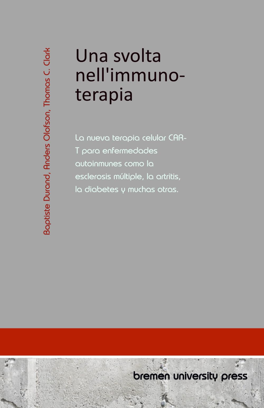 Una svolta nell'immunoterapia: La nuova terapia cellulare CAR-T per malattie autoimmuni come la sclerosi multipla, l'artrite, il diabete e molte altre