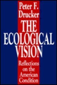 The Ecological Vision: Reflections on the American Condition
