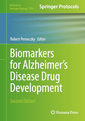 Biomarkers for Alzheimer’s Disease Drug Development (Methods in Molecular Biology, 2785, Band 2785)