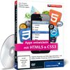 Apps entwickeln mit HTML5 und CSS3 - Für iPhone, iPad und Android