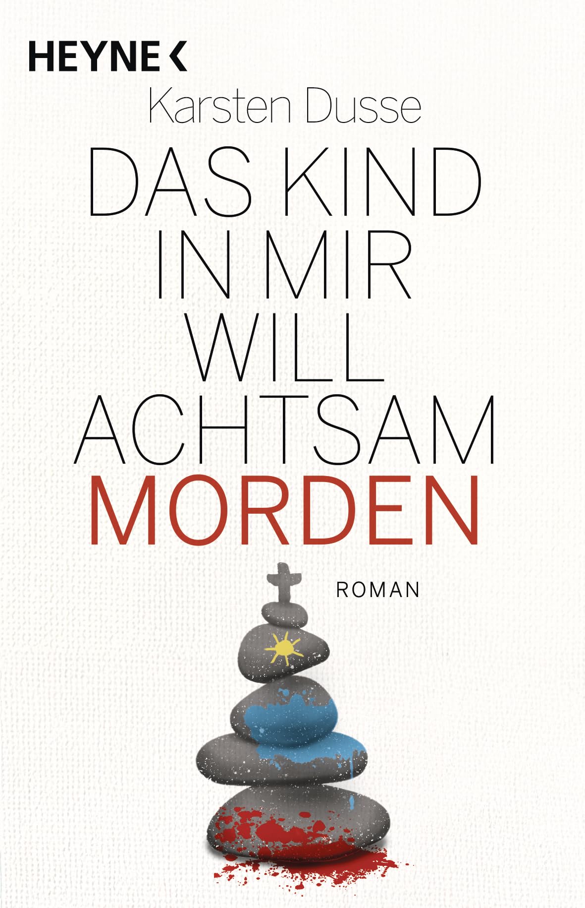 Das Kind in mir will achtsam morden: Roman - Geschenkausgabe (Achtsam morden-Reihe, Band 2)