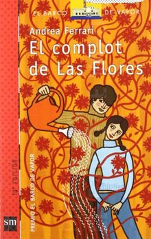 El complot de las flores (Barco de Vapor Roja, Band 152)