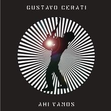 Ahi Vamos de Gustavo Cerati | CD | état bon